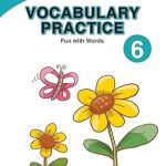 Scholastic Vocabulary Practice 6