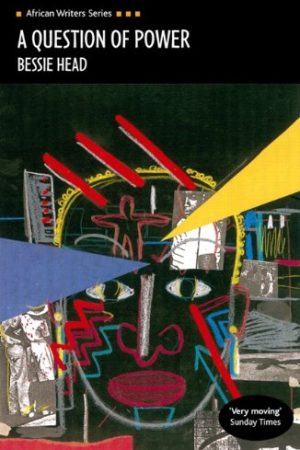 Africa Writers series A Question of Power