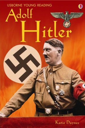 USBORNE  Adolf Hitler