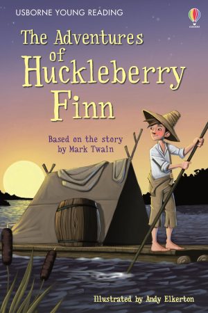 USBORNE Adventures Of Huckleberry Finn