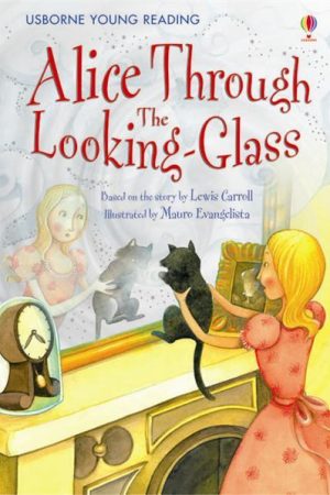 USBORNE Alice Through The Looking-Glass