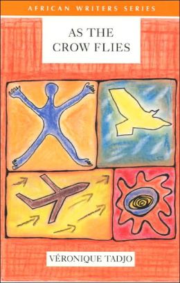 Africa Writers series As The Crow Flies