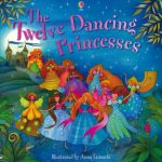 Award The Twelve Dancing Princesses (Princess Tales)