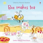 USBORNE  Bee Makes Tea