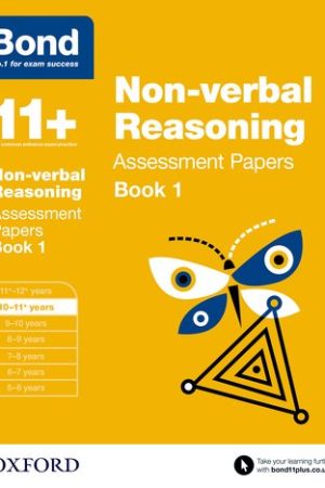 Oxford BOND 11+ Assessment Papers Non-Verbal Reasoning 10-11+BK1
