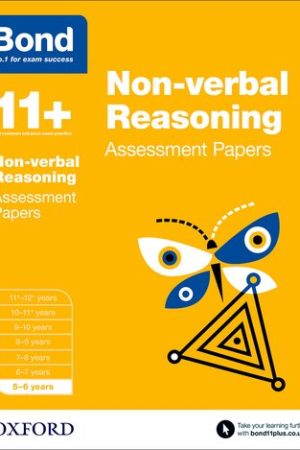 Oxford Bond 11+ Assessment Papers Nvr 5-6 Years
