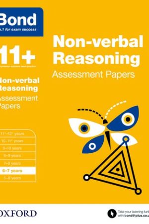 Oxford Bond 11+ Assessment Papers Nvr 6-7 Years