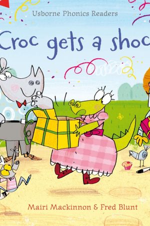 USBORNE  Croc Gets A Shock
