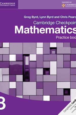 Cambridge Checkpoint Mathematics Practice Book 8