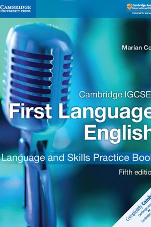 NEW Cambridge IGCSE First Language English Language and Skills Practice Book