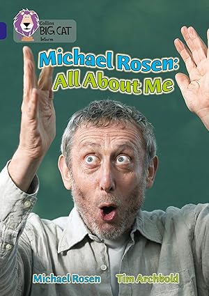 Collins Big Cat Michael Rosen : All About Me