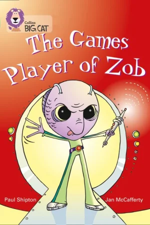 Collins Big Cat The Games Player of Zob