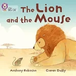 Collins Big Cat The Lion and the Mouse