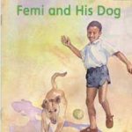 Junior African Writers Femi and His Dog