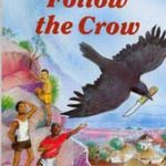 Junior African Writers Follow the Crow