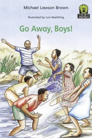 Junior African Writers Go Away Boys