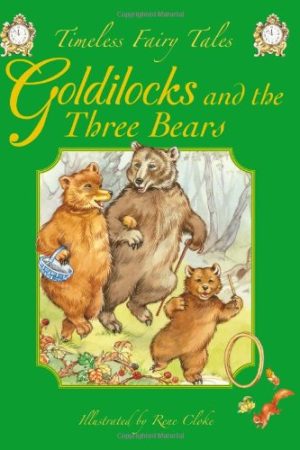 Award Timeless Fairy Tales: Goldilocks & The Three Bears