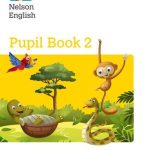 Oxford Nelson English Pupil Book 2