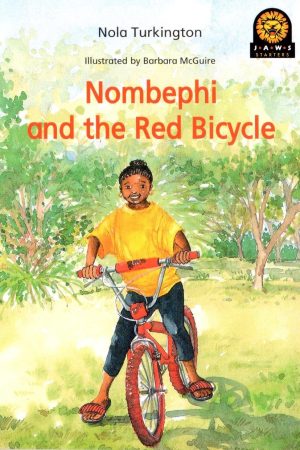 Junior African Writers Nombephi and the Red Bicycle