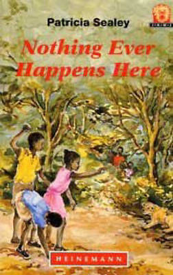 Junior African Writers Nothing Ever Happens Here
