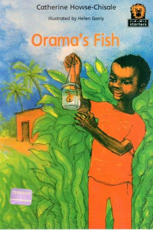 Junior African Writers Orama's Fish