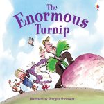 USBORNE The Enormous Turnip