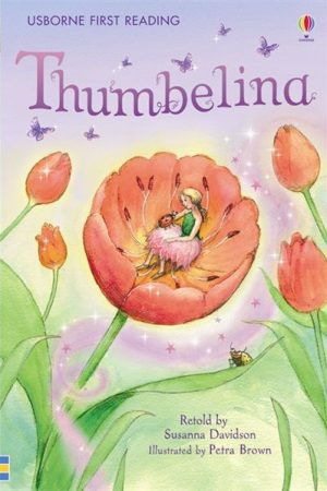 USBORNE Thumbelina (First Reading Level 4)