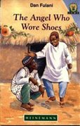 Junior African Writers The Angel Who Wore Shoes