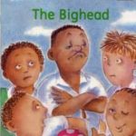 Junior African Writers The Bighead