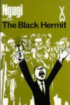 Africa Writers series The Black Hermit