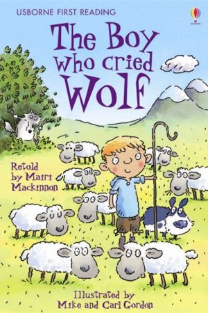 USBORNE The Boy Who Cried Wolf