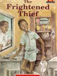 Junior African Writers The Frightened Thief