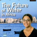 Junior African Writers The Future of Water in Africa