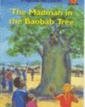 Junior African Writers The Madman in the Baobab Tree