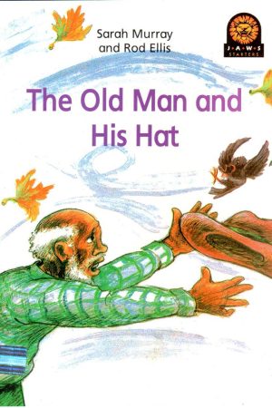 Junior African Writers The Old Man and His Hat