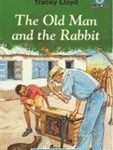 Junior African Writers The Old Man and the Rabbit
