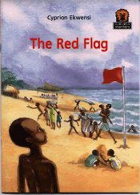 Junior African Writers The Red Flag