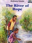Junior African Writers The River of Hope