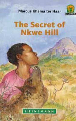 Junior African Writers The Secret of Nkwe Hill