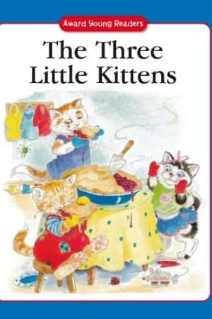 Award Young Readers - The Three Little Kittens