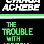 Africa Writers series The Trouble with Nigeria