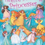 USBORNE  The Twelve Dancing Princesses