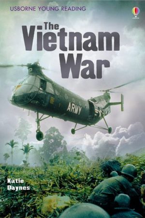USBORNE The Vietnam War