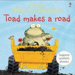 USBORNE Toad Makes A Road