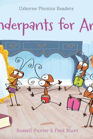 USBORNE Underpants For Ants