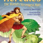 USBORNE Hercules: The World's Strongest Man