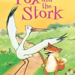 USBORNE The Fox And The Stork