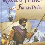 USBORNE The Queen's Pirate - Francis Drake