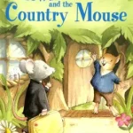 USBORNE The Town Mouse And The Country Mouse