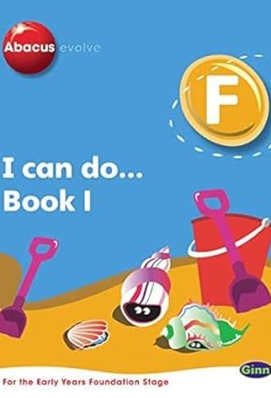 Pearson UK Abacus Evolve Pupils Books Foundation I Can Do Book 1
